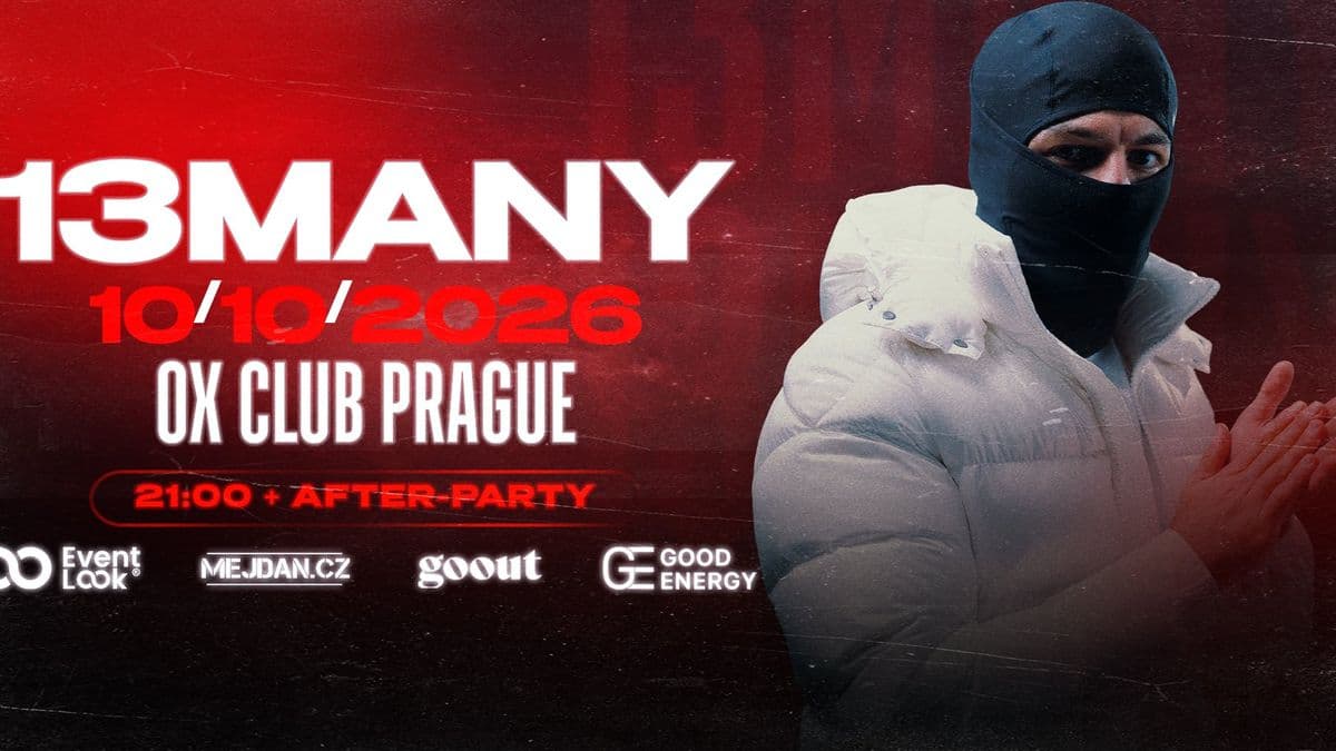 13MANY | OX PRAHA | 10.10