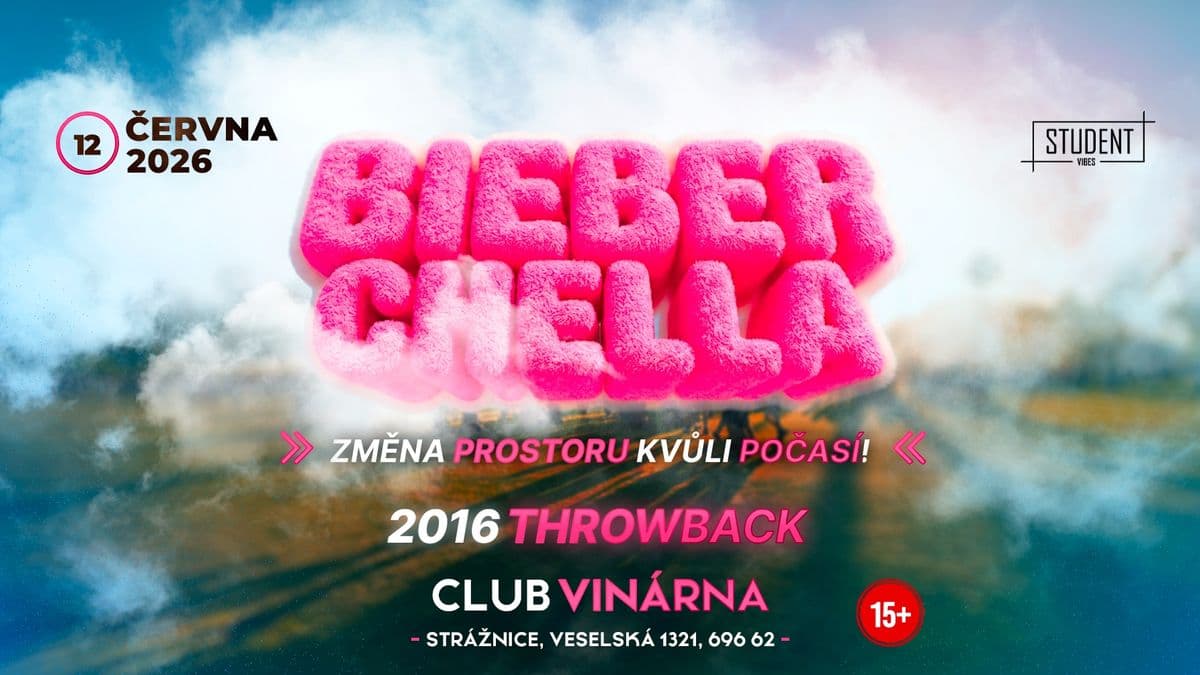 BIEBERCHELLA PARTY - STRÁŽNICE