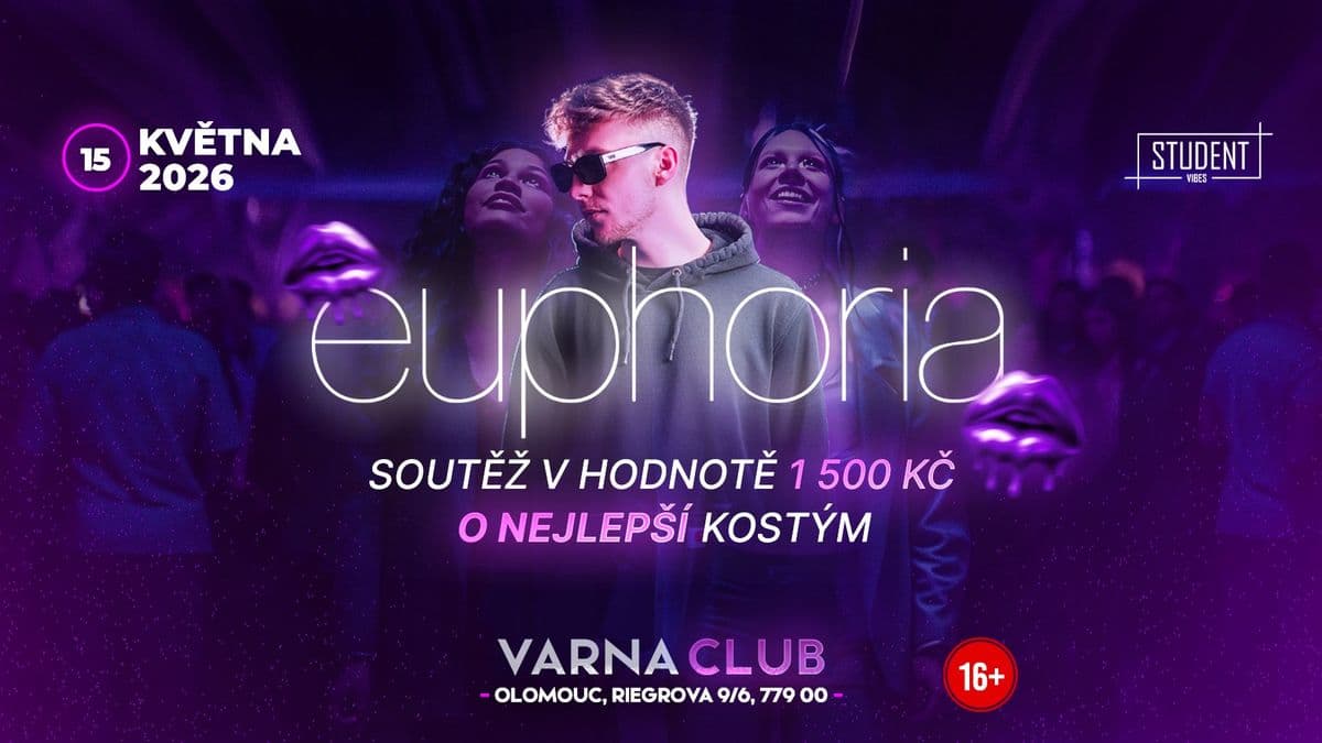 EUPHORIA PARTY - OLOMOUC