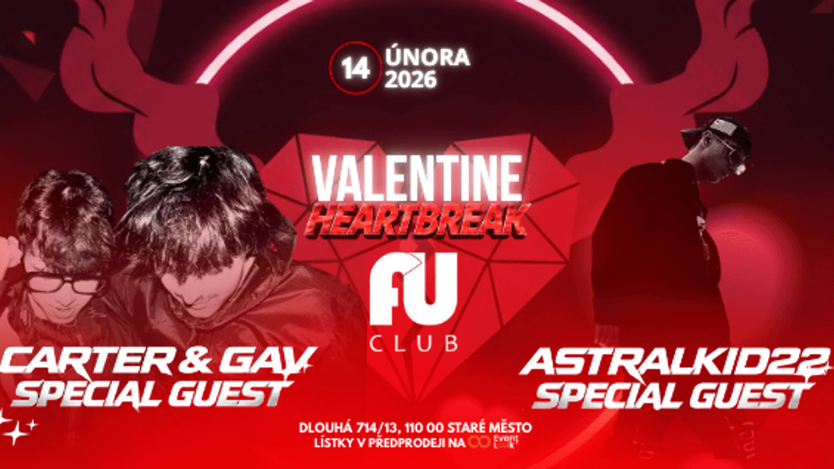 VALENTINE HEARTBREAK -FU CLUB PRAHA