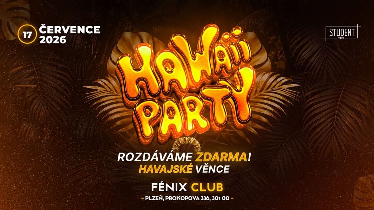 HAWAII PARTY - PLZEŇ