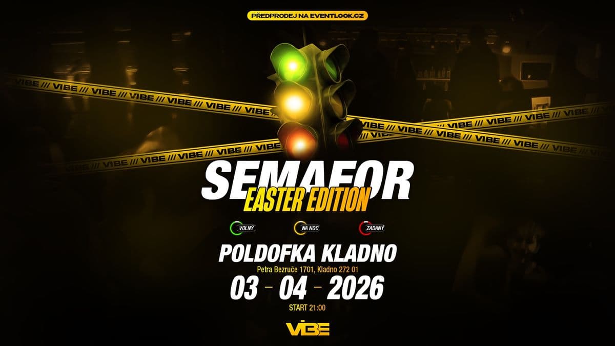 SEMAFOR PARTY - KLADNO POLDOFKA