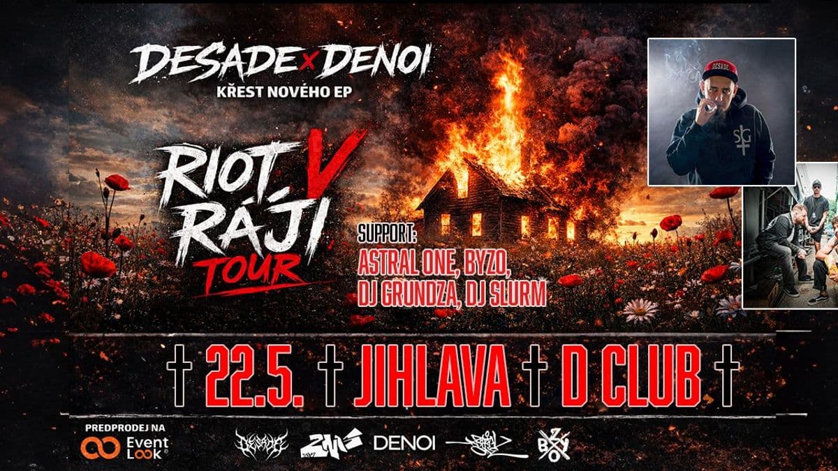 DESADE x DENOI TOUR | JIHLAVA 