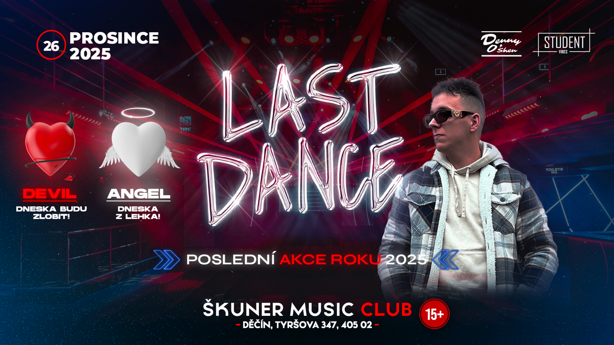 LAST DANCE - DĚČÍN