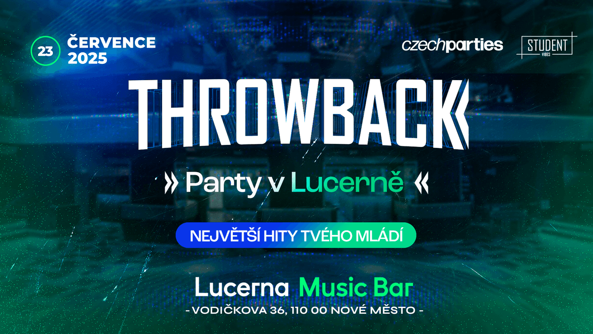 THROWBACK PARTY V LUCERNĚ!