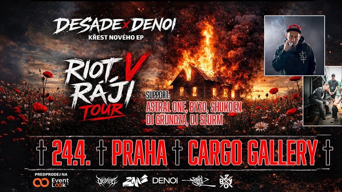 DESADE x DENOI TOUR | PRAHA + hosté