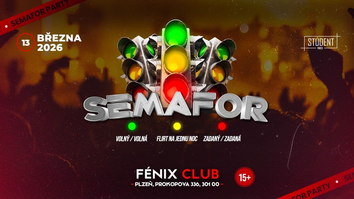 SEMAFOR PARTY - PLZEŇ