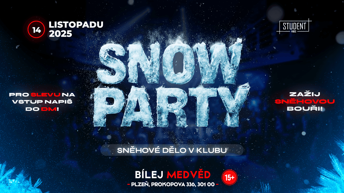 SNOW PARTY - PLZEŇ