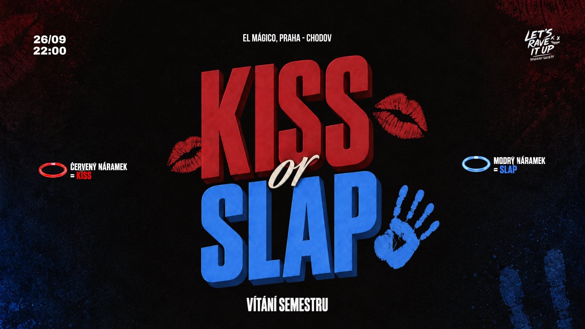 KISS OR SLAP - EL MÁGICO
