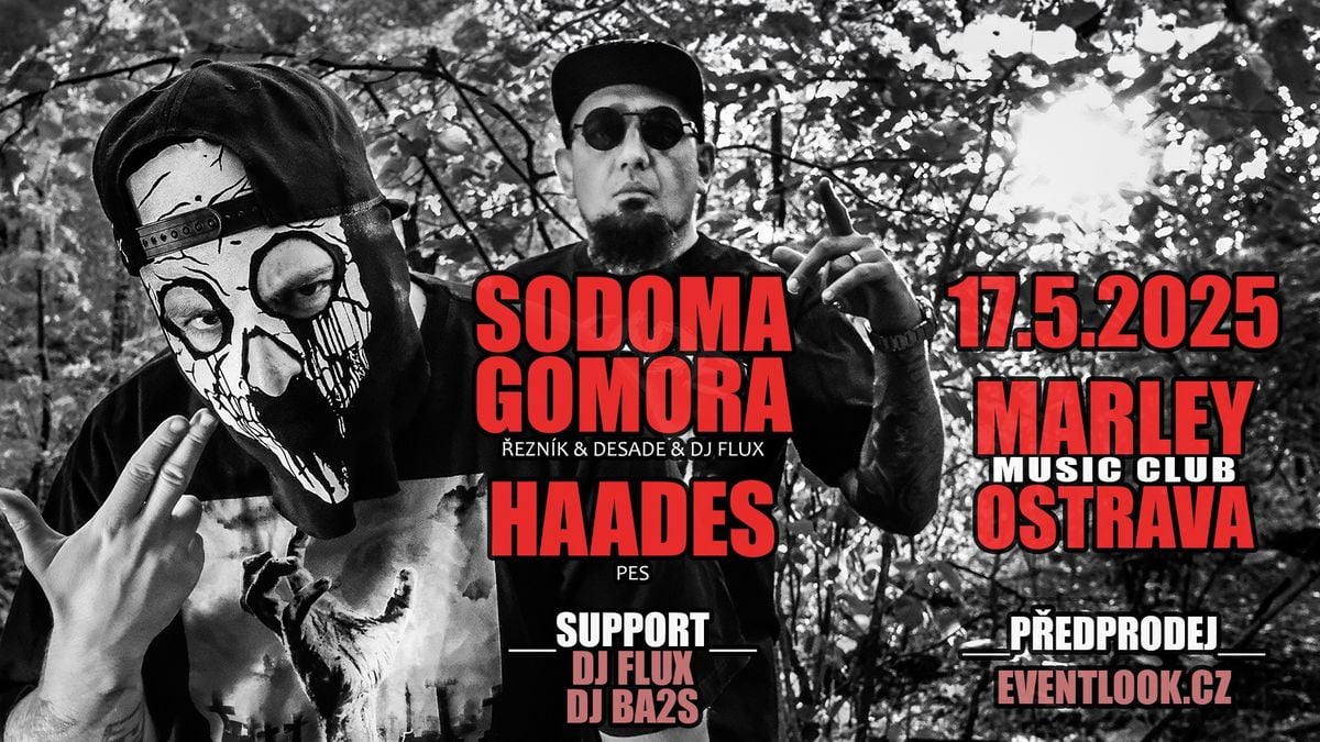 SODOMA GOMORA | OSTRAVA