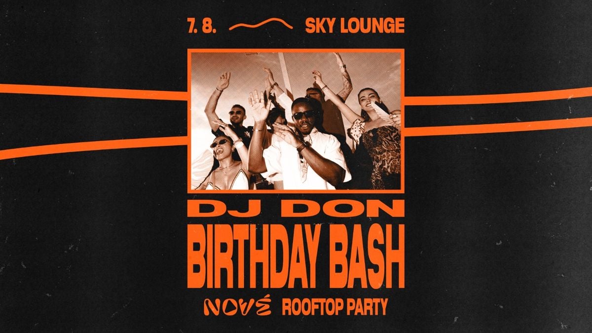 NOVE : DJ DON BIRTHDAY BASH