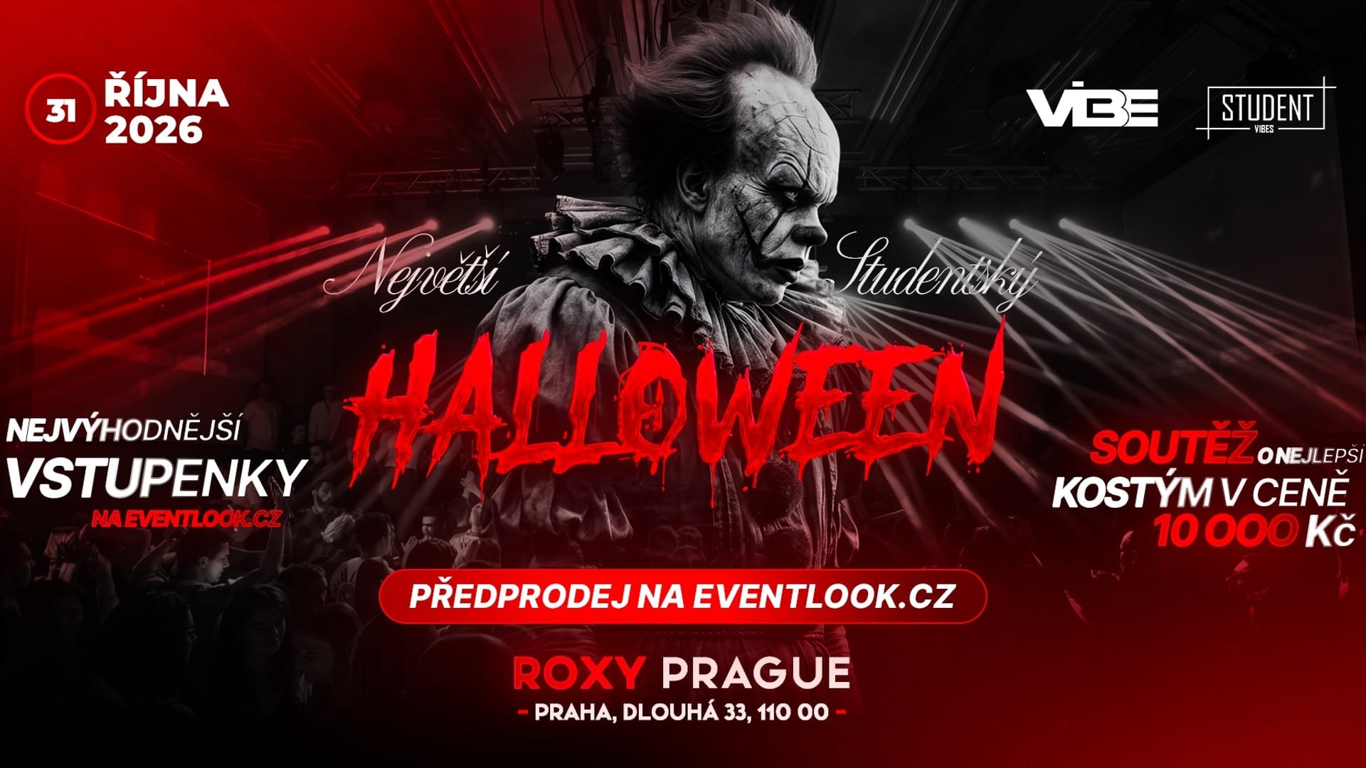 NEJVĚTŠÍ STUDENTSKÝ HALLOWEEN -ROXY