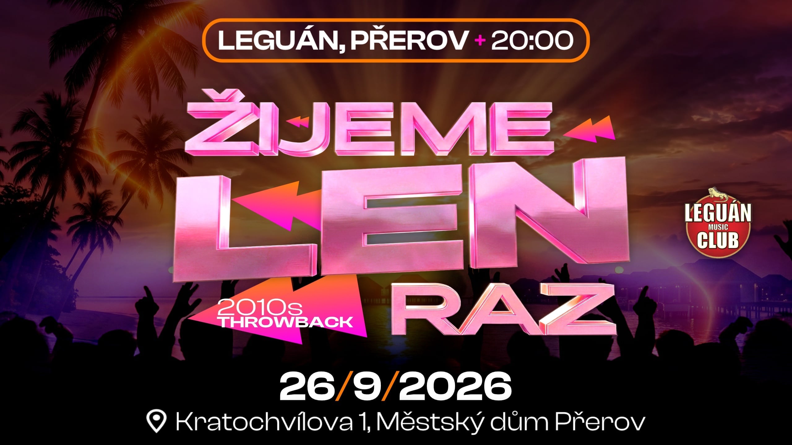 ŽIJEME LEN RAZ - LEGUÁN PŘEROV