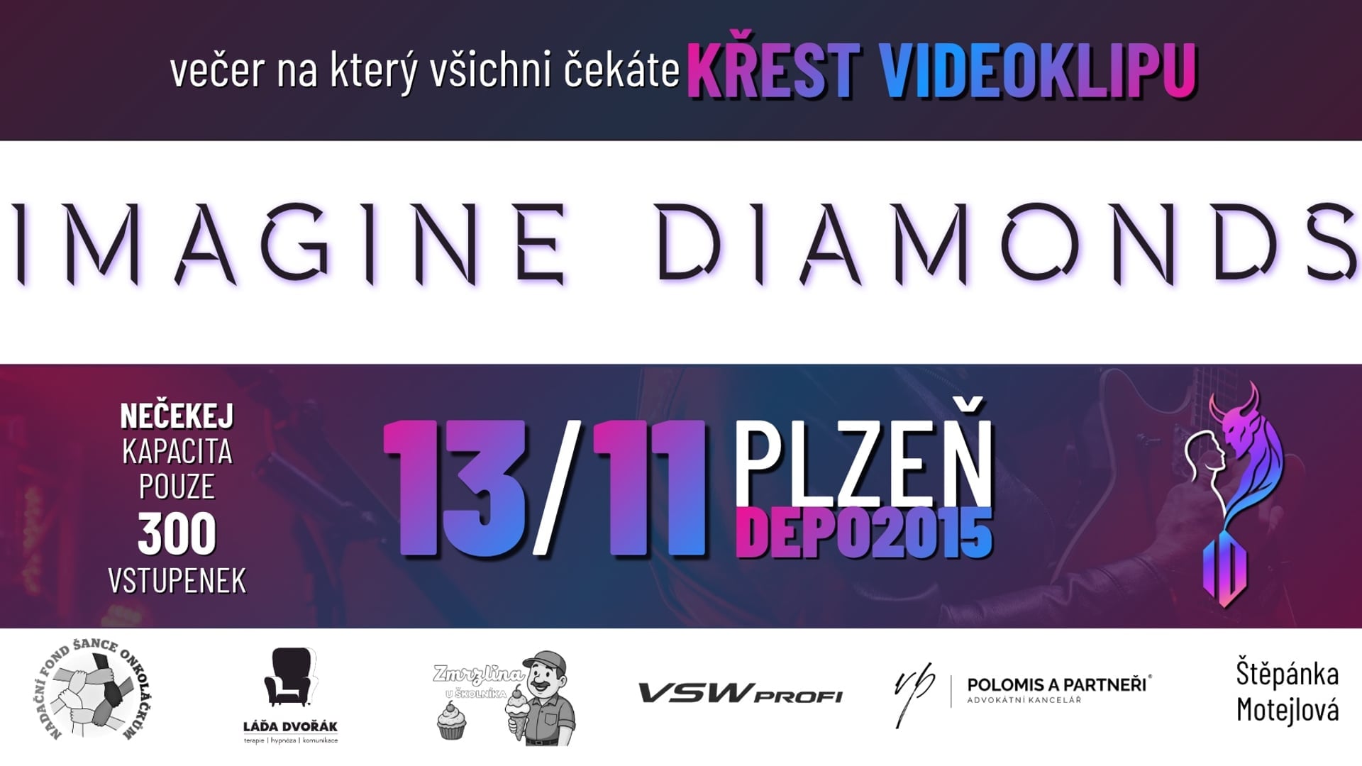 IMAGINE DIAMONDS I DEPO2015 I KŘEST