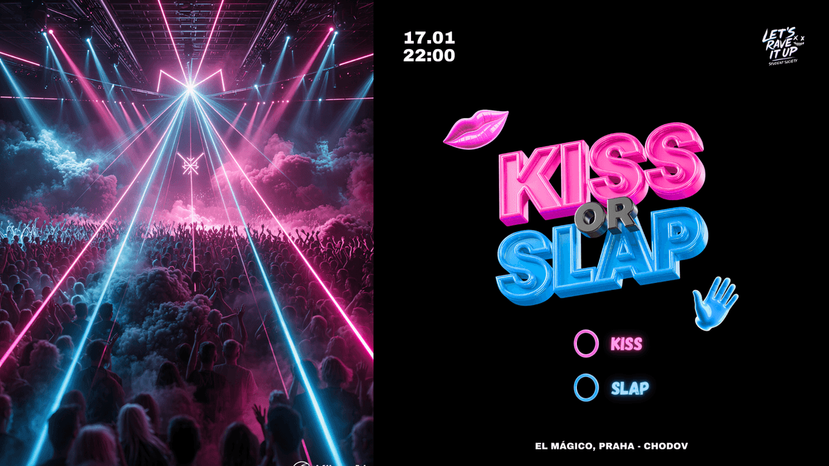 KISS OR SLAP - EL MÁGICO