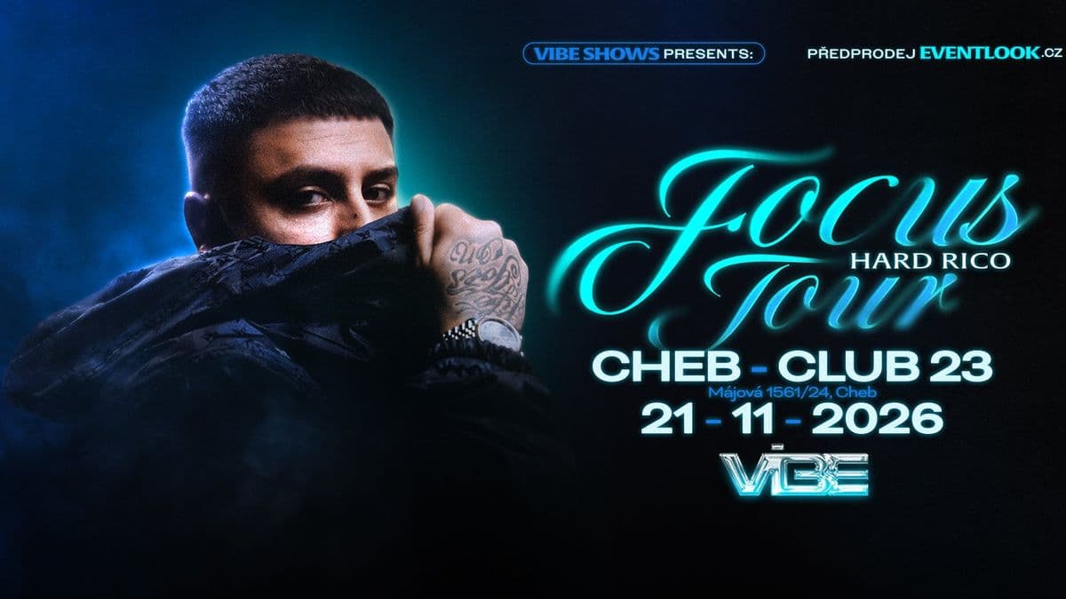 HARD RICO FOCUS TOUR - CHEB