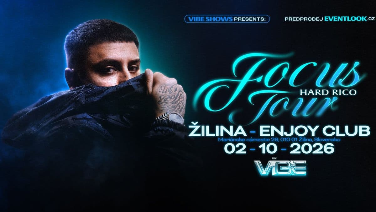 HARD RICO FOCUS TOUR - ŽILINA
