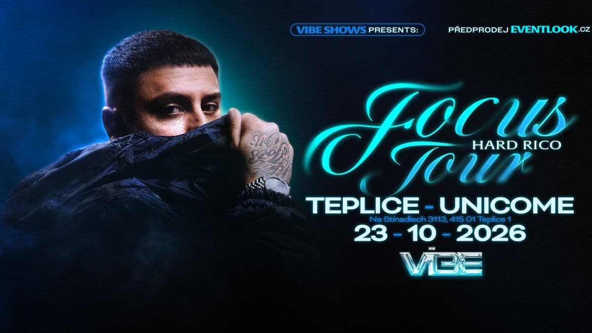 HARD RICO FOCUS TOUR - TEPLICE
