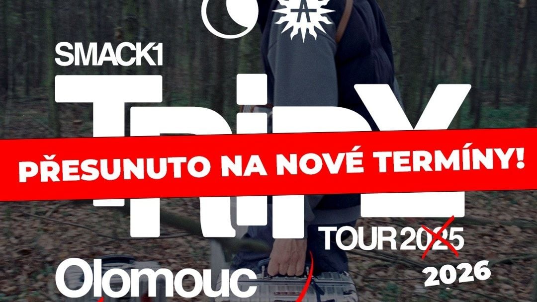 SMACK ONE TRIPY TOUR 2026 - OLOMOUC