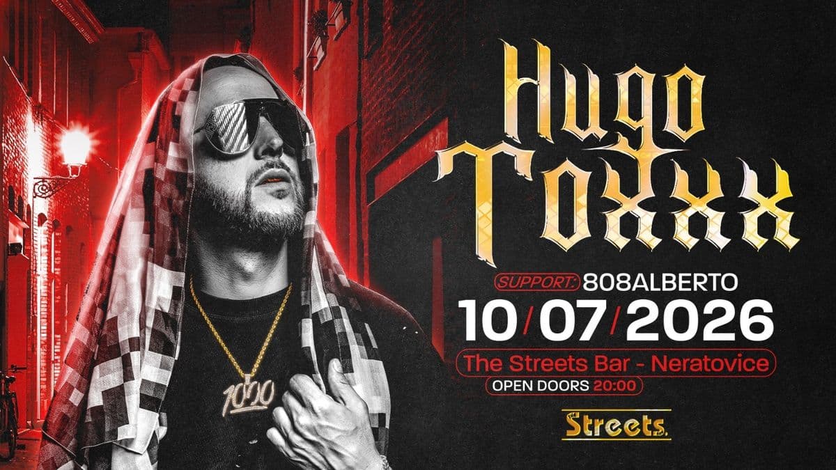 HUGO TOXXX V THE STREETS BAR
